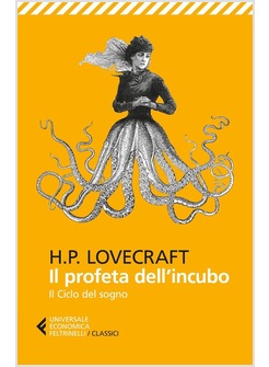 IL PROFETA DELL'INCUBO. IL CICLO DEL SOGNO 