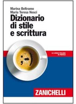 DIZIONARIO DI STILE E SCRITTURA