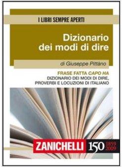 FRASE FATTA CAPO HA DIZIONARIO DEI MODI DI DIRE PROVERBI E LOCUZIONI