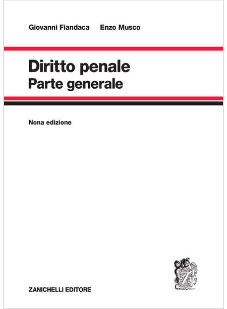 DIRITTO PENALE. PARTE GENERALE