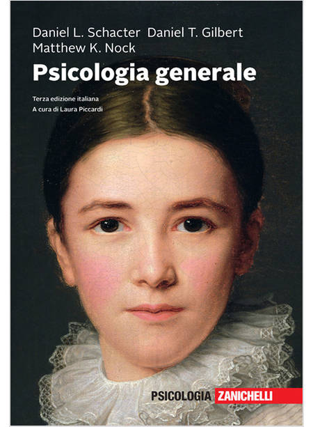 PSICOLOGIA GENERALE TERZA EDIZIONE