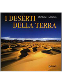 DESERTI DELLA TERRA (I)