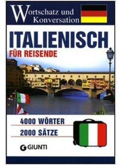 ITALIENISCH FUR REISENDE WORTSCHATZ UND KONVERSATION