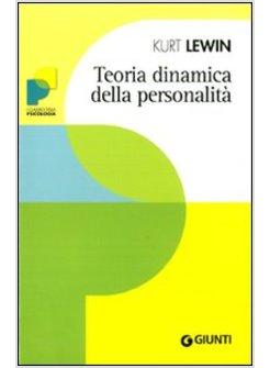 TEORIA DINAMICA DELLA PERSONALITA'