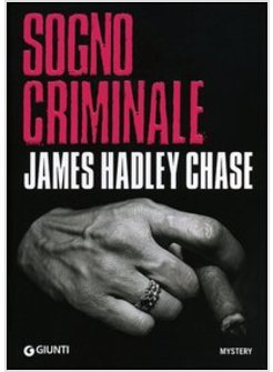 SOGNO CRIMINALE