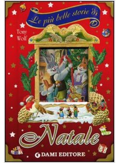 LE PIU' BELLE STORIE DI NATALE