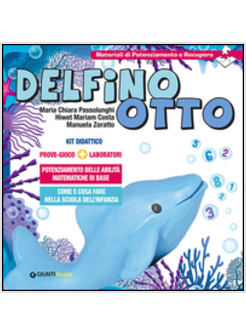 DELFINO OTTO. PROVE-GIOCO-LABORATORI