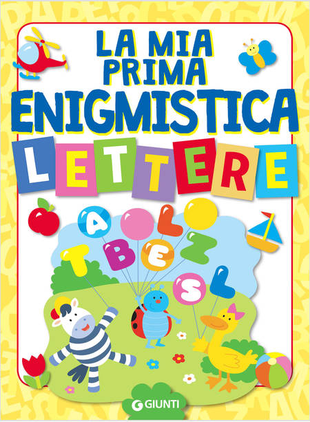 LA MIA PRIMA ENIGMISTICA. LETTERE