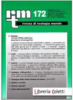 RIVISTA DI TEOLOGIA MORALE 172 OTT-DIC 2011