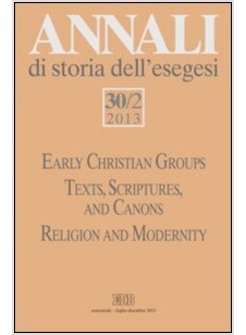 ANNALI DI STORIA DELL'ESEGESI (2013)