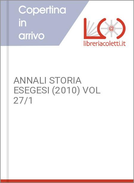 ANNALI STORIA ESEGESI (2010) VOL 27/1