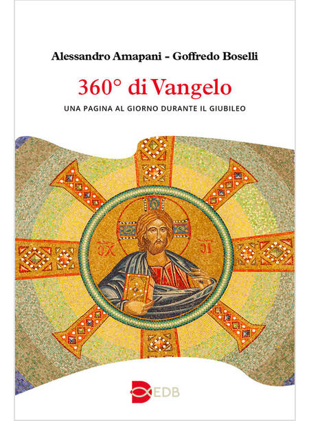 360° DI VANGELO UNA PAGINA AL GIORNO DURANTE IL GIUBILEO