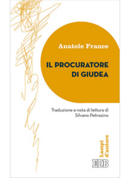 IL PROCURATORE DELLA GIUDEA