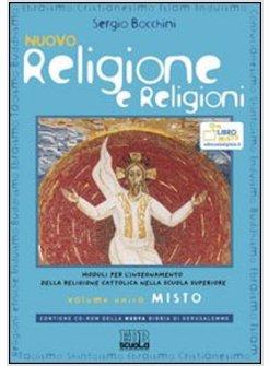 NUOVO RELIGIONE E RELIGIONI. MODULI PER L'INSEGNAMENTO DELLA RELIGIONE CATTOLICA