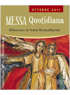 MESSA QUOTIDIANA OTTOBRE 2011