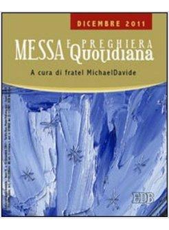 MESSA QUOTIDIANA DICEMBRE 2011