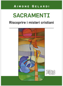 Padrino e madrina al Battesimo (Sacramenti) : Corallo, Annamaria:  : Libros