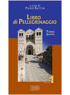 LIBRO DI PELLEGRINAGGIO VOL 1