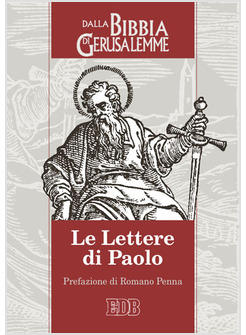 LETTERE DI PAOLO DALLA BIBBIA DI GERUSALEMME (LE)