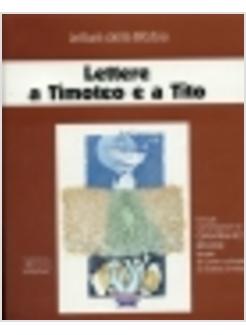 LETTERE A TIMOTEO E A TITO. CICLO DI CONFERENZE