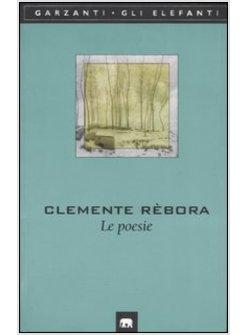 LE POESIE (1913-1957) 