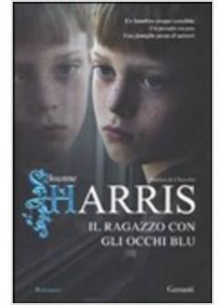 RAGAZZO CON GLI OCCHI BLU (IL)