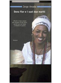 DONA FLOR E I SUOI DUE MARITI