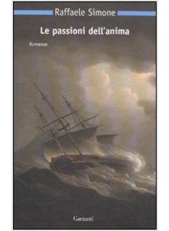 LE PASSIONI DELL'ANIMA