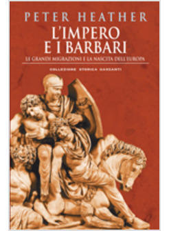 IMPERO E I BARBARI (L')