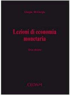 LEZIONI DI ECONOMIA MONETARIA