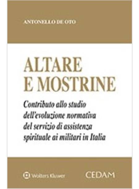 ALTARE E MOSTRINE. CONTRIBUTO DELLO STUDIO DELL'EVOLUZIONE NORMATIVA DEL SERVIZI