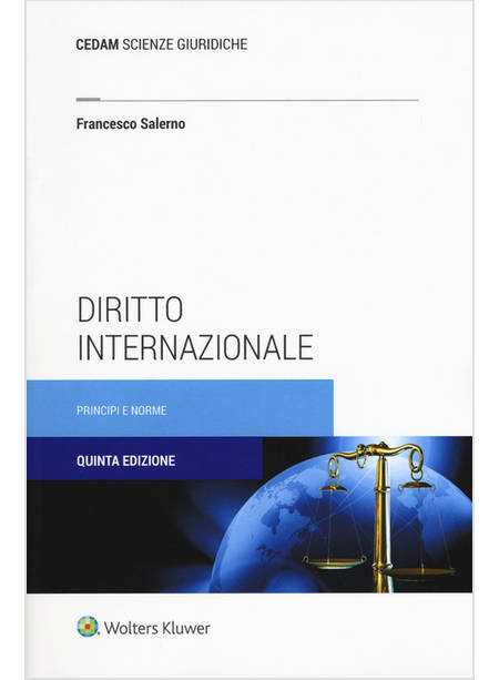 DIRITTO INTERNAZIONALE. PRINCIPI E NORME