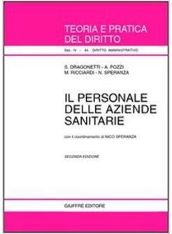 PERSONALE DELLE AZIENDE SANITARIE (IL)