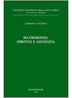 MATRIMONIO DIRITTO E GIUSTIZIA