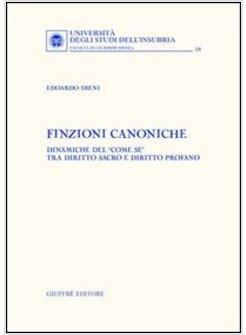 FINZIONI CANONICHE 