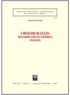 MINISTRI DI CULTO NELL'ORDINAMENTO GIURIDICO ITALIANO (I)