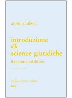 INTRODUZIONE ALLE SCIENZE GIURIDICHE IL CONCETTO DEL DIRITTO