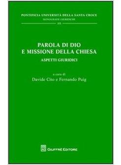 PAROLA DI DIO E MISSIONE DELLA CHIESA ASPETTI GIURIDICI