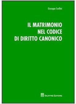 IL MATRIMONIO NEL CODICE DI DIRITTO CANONICO