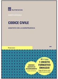 CODICE CIVILE ANNOTATO CON LA GIURISPRUDENZA CON DVD-ROM