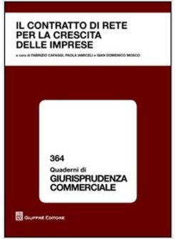 IL CONTRATTO DI RETE PER LA CRESCITA DELLE IMPRESE