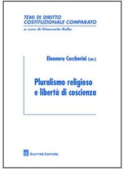 PLURALISMO RELIGIOSO E LIBERTA' DI COSCIENZA