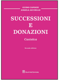 SUCCESSIONI E DONAZIONI. CASISTICA