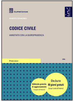 CODICE CIVILE ANNOTATO CON LA GIURISPRUDENZA