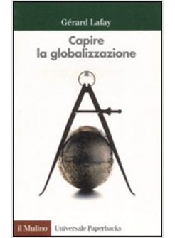 CAPIRE LA GLOBALIZZAZIONE