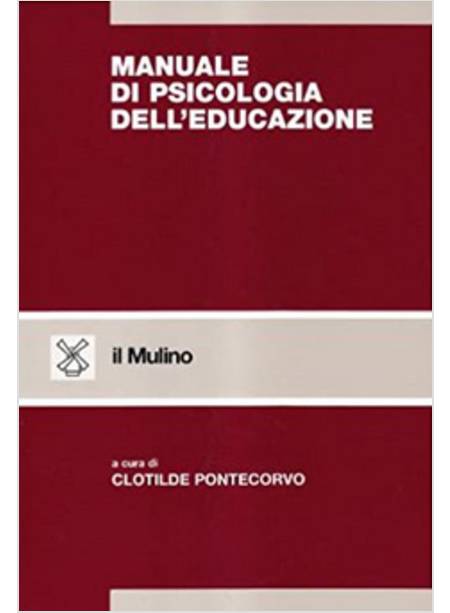 MANUALE DI PSICOLOGIA DELL'EDUCAZIONE