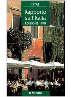 RAPPORTO SUL'ITALIA 1999