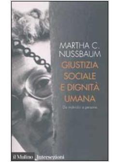 GIUSTIZIA SOCIALE E DIGNITA' UMANA