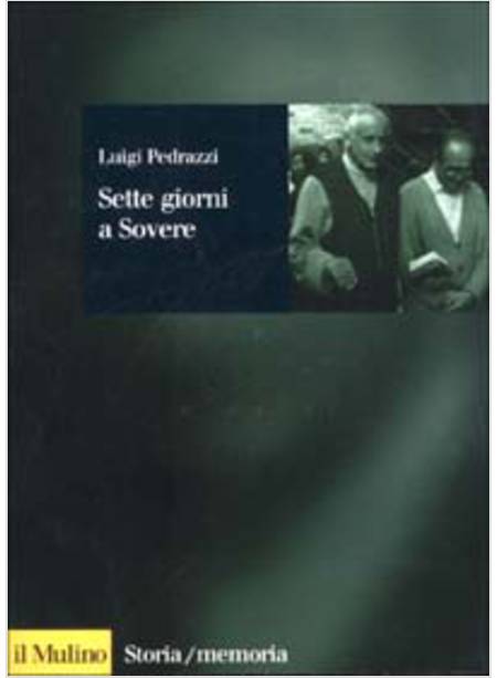 SETTE GIORNI A SOVERE