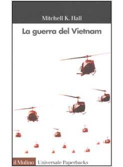 GUERRA DEL VIETNAM (LA)